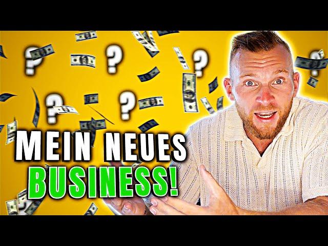 Ich starte ein NEUES Business!  Und DU kannst davon profitieren! 