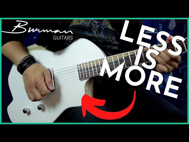 Burman Guitars Sola - Sometimes, Less Really IS More