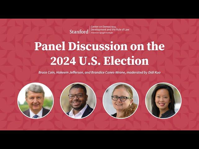 Panel Discussion on the 2024 U.S. Election