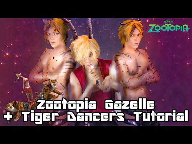 Zootopia Gazelle and Tiger Dancers - Cosplay Tutorial