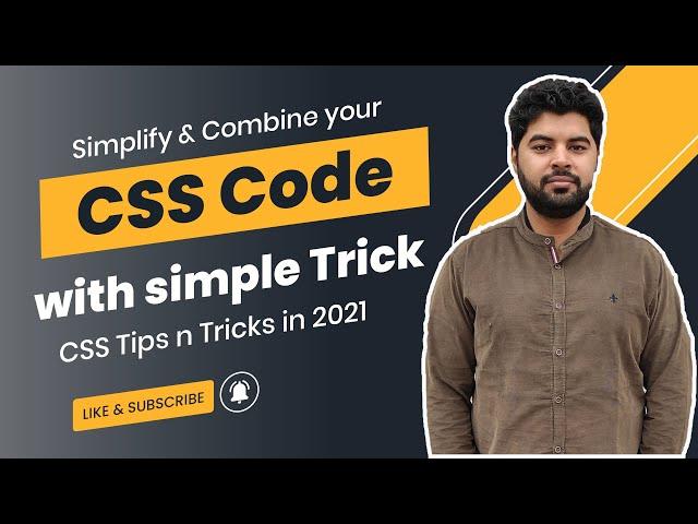 Simplify you css code with this simple trick | CSS Tips n Tricks