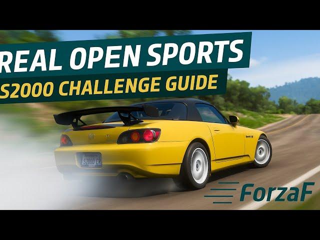 Real Open Sports Weekly Challenge Guide! | FH5 Honda S2000 CR Tune & Tips | Forza Horizon 5