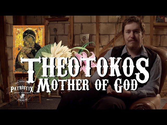 The Mother of God - A definition