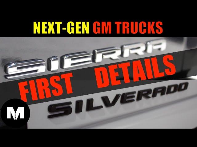 GM Trucks: Next-Gen Silverado, Sierra - First Details