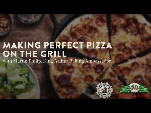 Grilled Pizza with King Arthur '00' Pizza Flour and BelGioioso Cheese