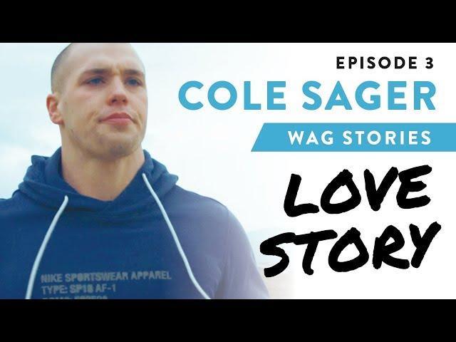 Cole Sager, Episode 3: Love Story