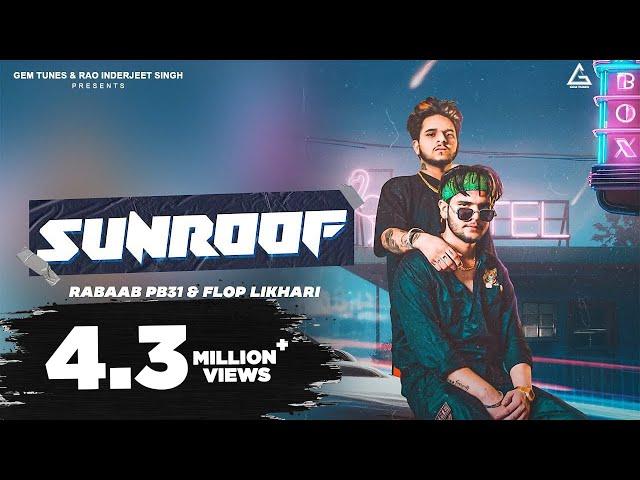 Sunroof |  Rabaab PB31 | Flop Likhari | Jjazzzzz | Geet Goraya | Punjabi Song