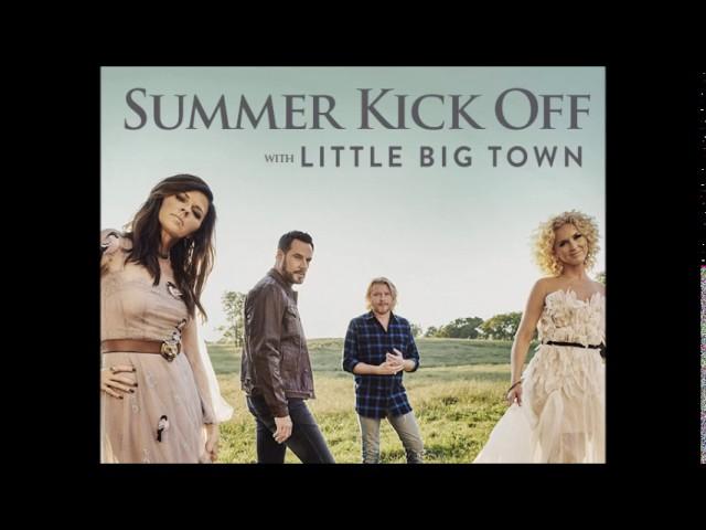 Summer Kick-off with Little Big Town