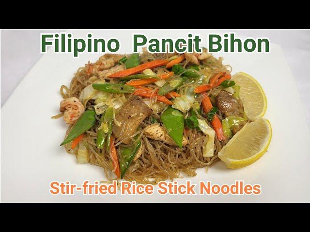 HOW TO COOK FAMOUS FILIPINO PANCIT BIHON (Stir-fried rice Stick Noodles) | Recipe #cookwithme