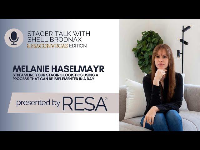 Miami Stager Melanie Haselmayr Talks Logistics and RESACON Vegas