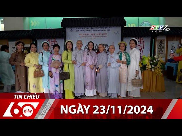 60 Seconds Afternoon - November 23, 2024 - HTV Latest News 2024