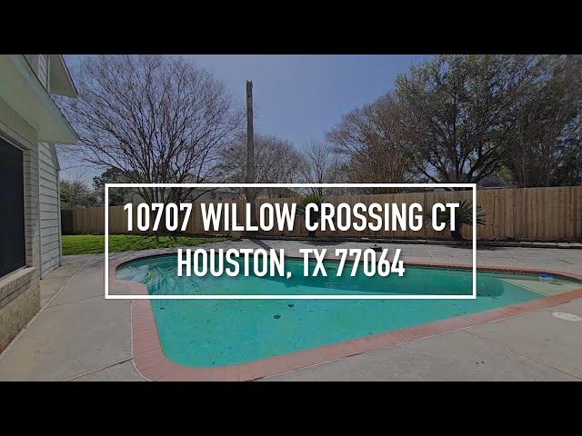 10707 Willow Crossing Ct, Houston, TX 77064