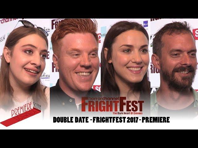 Danny Morgan, Georgia Groome, Kelly Wenham - DOUBLE DATE - FRIGHTFEST 2017 - PREMIERE