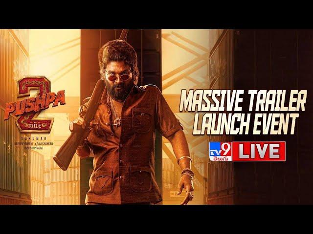 Pushpa 2 - The Rule Massive Trailer Launch Event LIVE | Allu Arjun | Sukumar | Rashmika | DSP - TV9