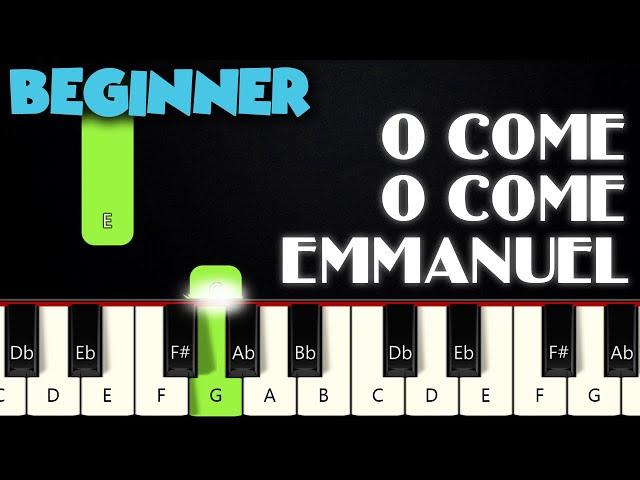 O Come, O Come, Emmanuel | BEGINNER PIANO TUTORIAL + SHEET MUSIC by Betacustic