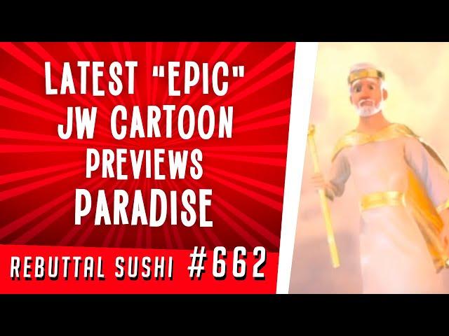 Latest "epic" Jehovah's Witness cartoon previews paradise