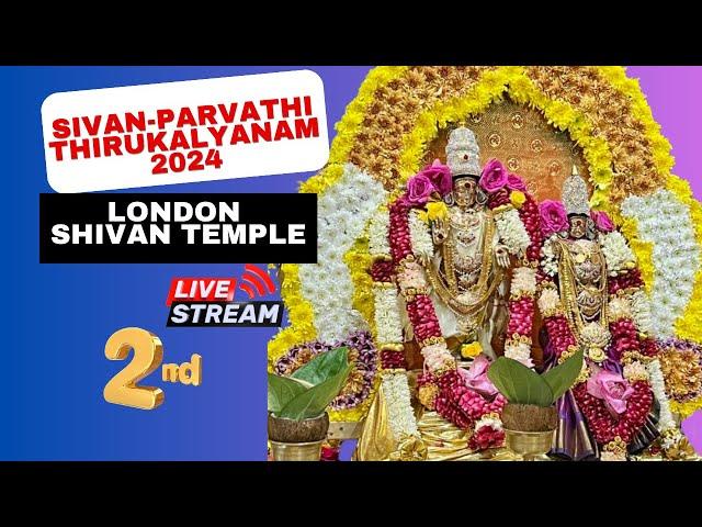 Sivan-Parvathi Thirukalyanam 2024|London Shivan Temple|Part 2