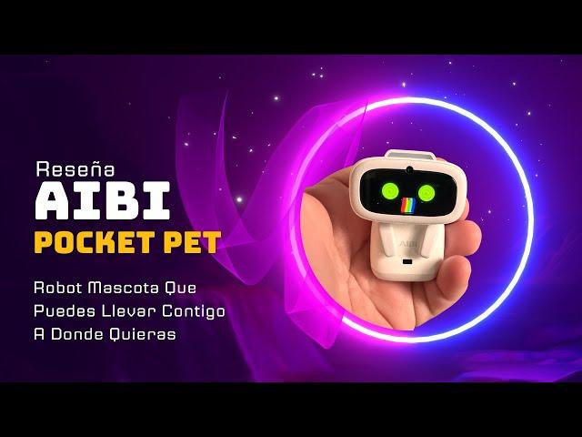 AIBI Mascota Robot Opiniones sobre este adorable compañero tecnológico