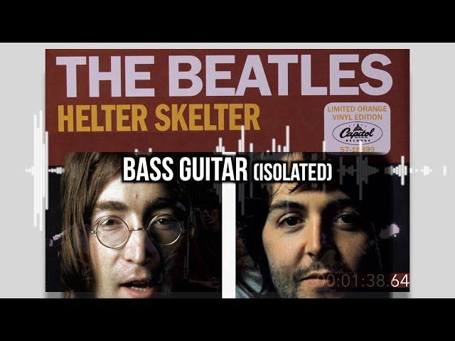 The Beatles Bass Debate in Helter Skelter