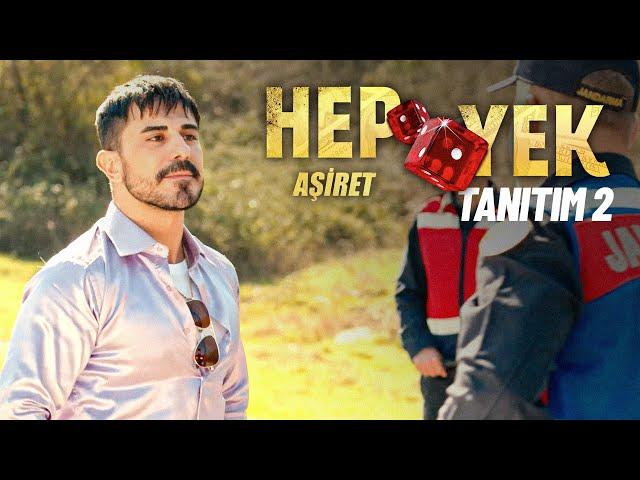 Hep Yek Aşiret - Serinin 7. Filmi | 2. Tanıtım