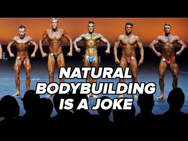 Natural Bodybuilding is a Joke!