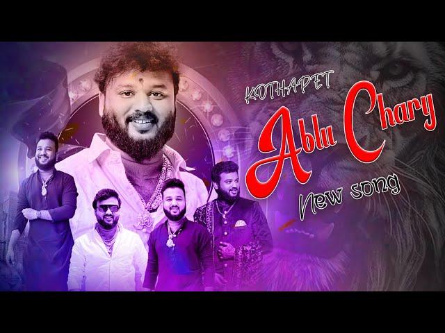 KOTHAPET ABLU CHARY BHAI NEW SONG 2024