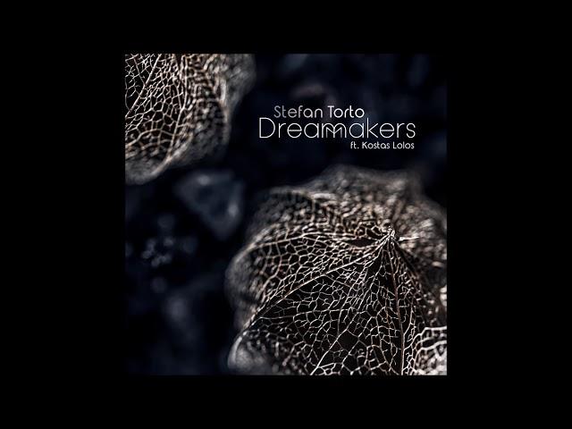 Stefan Torto - DreamMakers [Full Album]