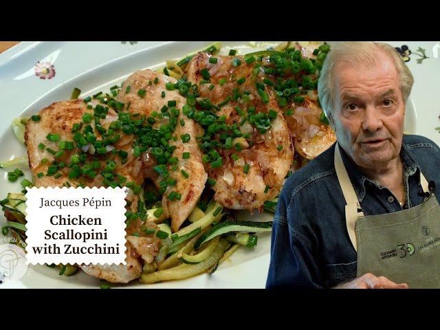 This Chicken Scallopini Recipe is Both Healthy & Delicious  | Jacques Pépin Cooking at Home  | KQED