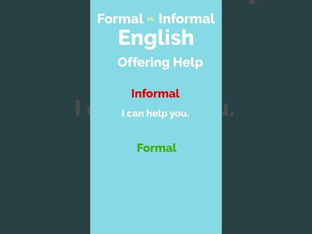Formal vs  Informal English 5
