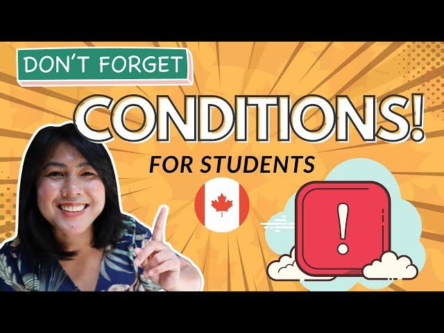 TOP 3 CONDITIONS of Your Student Visa in Canada for International students #immigrationcanada