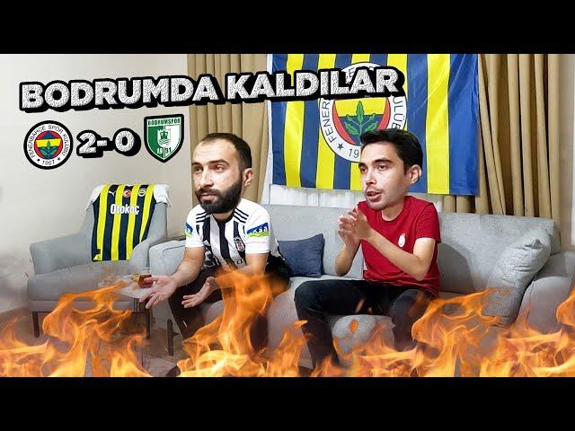 KALECİ KÖTÜ DEDİLER ! FENERBAHÇE - BODRUM FK MAÇI TEPKİ VİDEOSU ! #fenerbahçe