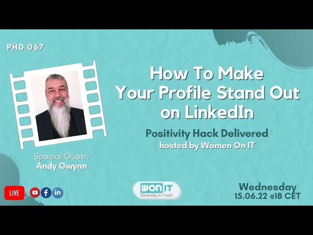 How To Make Your Profile Stand Out on LinkedIn | Andy Gwynn (PHD #067 Highlights)