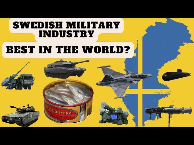 Swedish Military Industry - best in the world?