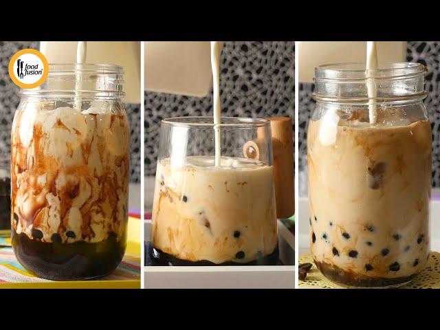 Bubble/Boba Milk Tea 3 Ways from scratch Recipe By Food Fusion