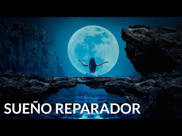 Música para Dormir y Tener un Sueño Reparador, Mente Tranquila y Relajada, Sueño Profundo