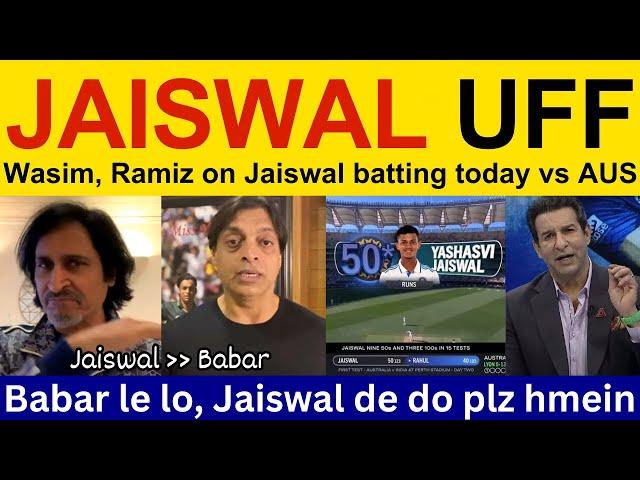 Wasim Akram latest on Yashasvi Jaiswal 90* vs AUS | Pakistani Reaction, Ramiz Speaks, Shoaib Akhtar