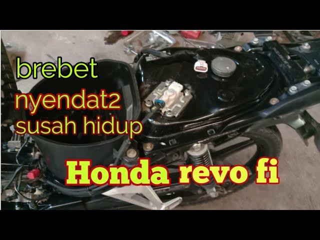 Cara perbaiki motor injeksi | honda revo fi brebet nyendat2