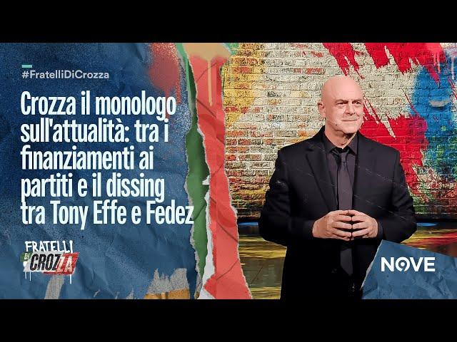 Crozza il monologo sull'attualità: tra i finanziamenti ai partiti e il dissing tra Tony Effe e Fedez