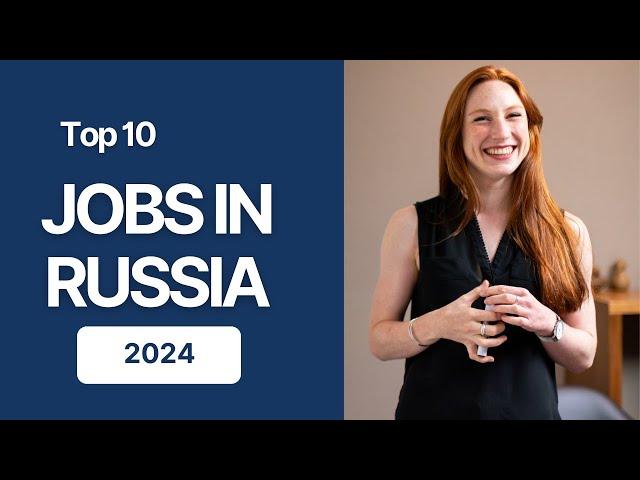 Jobs in Russia 2024 | In Demand Occupations with salaries | Highest paying jobs to work in Russia