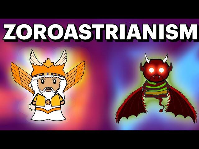 Zoroastrianism Explained