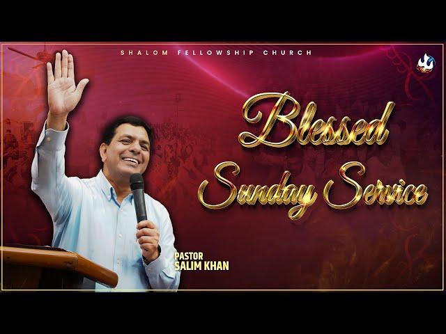 Blessed Sunday Service  | Pastor Salim Khan | Shalom.TV | 10/11/2024