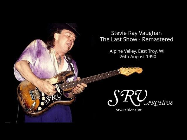 Stevie Ray Vaughan - Last Ever Gig (Remastered HQ)