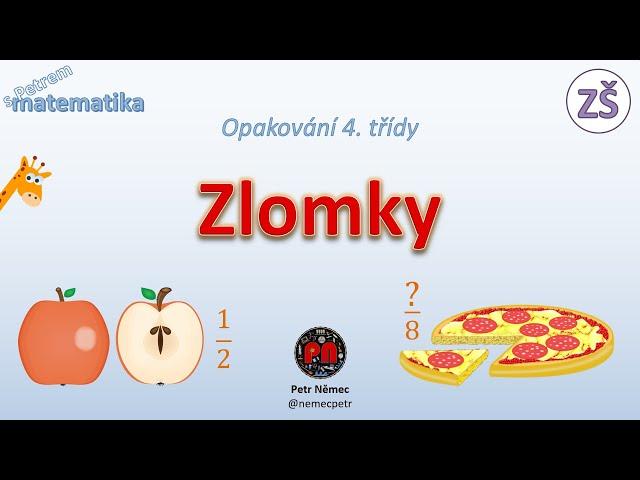 Zlomky - matematika ZŠ 5. třída