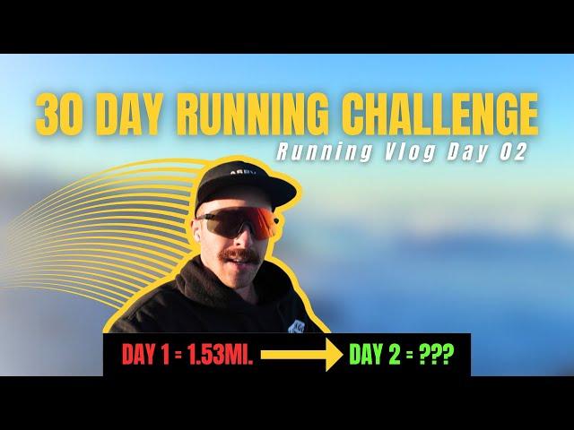 30 Day Running Challenge for Beginners | Day 2 Vlog