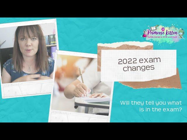 Changes to the 2022 exams for GCSE and A-level