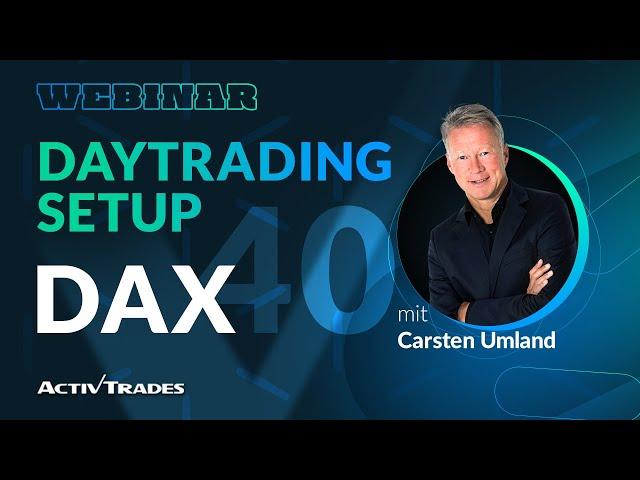 Daytrading Setup - Wie Sie erfolgreich DAX und Co im Daytrading handeln