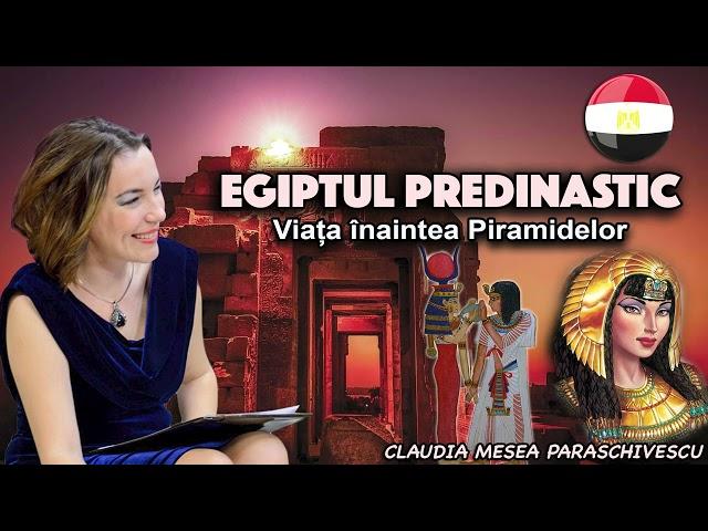 Egiptul predinastic – Viata inaintea Piramidelor