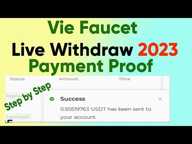 How To Withdraw From Vie Faucet | Vie Faucet Payment Proof | 2023 | Tab To Learn