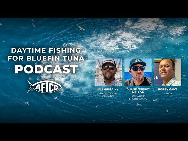 Daytime Bluefin Tuna Fishing | "Fresh One!" A BD Outdoors Podcast Episode 02