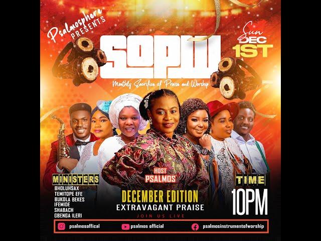 PSALMOS - SOPW (Sacrifice Of Praise & Worship) DECEMBER Edition 2024,